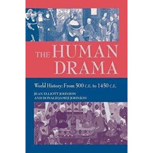 Thr Human Drama, Vol II, Paperback - Jean Elliott Johnson imagine