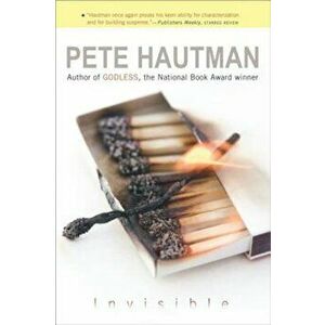 Invisible, Paperback - Pete Hautman imagine