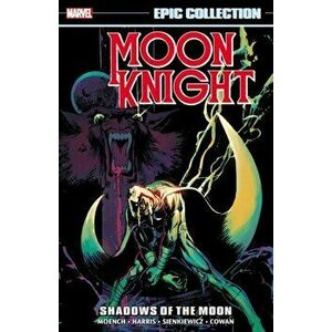 Moon Knight Epic Collection: Shadows Of The Moon, Paperback - Alan Zelenetz imagine