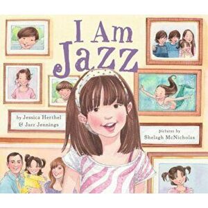 I Am Jazz, Hardcover - Jessica Herthel imagine