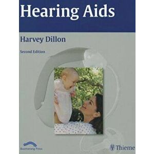 Hearing Aids, Hardcover (2nd Ed.) - Harvey Dillon imagine
