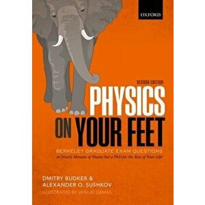 Physics on Your Feet. Berkeley Graduate Exam Questions, 2 Revised edition, Paperback - *** imagine