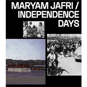Maryam Jafri. Independence Days, Paperback - *** imagine