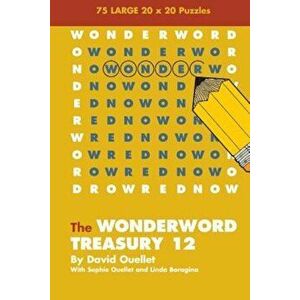 Wonderword Treasury 12, Paperback - David Ouellet imagine