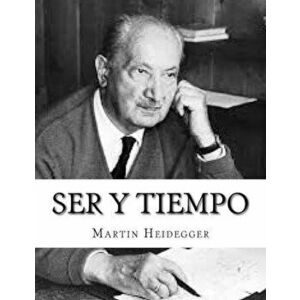 Ser y Tiempo (Spanish), Paperback - Martin Heidegger imagine