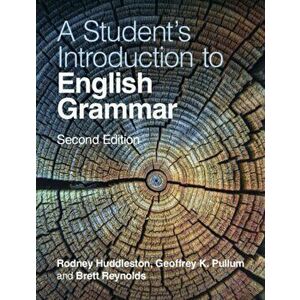 A Student's Introduction to English Grammar. 2 Revised edition, Paperback - Brett Reynolds imagine
