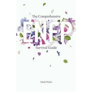 The Comprehensive Enfp Survival Guide, Paperback - Heidi Priebe imagine