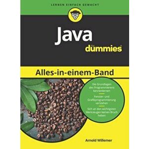 Java Alles-in-einem-Band fur Dummies, Paperback - Arnold V. Willemer imagine