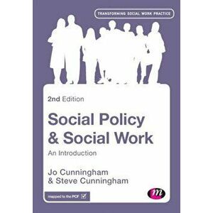 Social Policy and Social Work. An Introduction, 2 Revised edition, Paperback - Steve Cunningham imagine