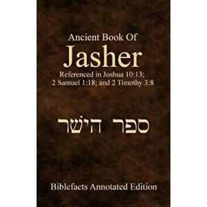 Ancient Book of Jasher, Paperback - Ken Johnson imagine