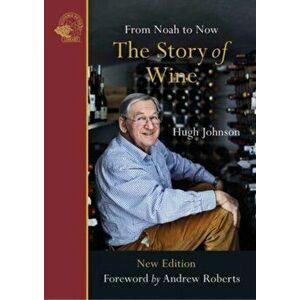 Story of Wine: From Noah to Now, Paperback - *** imagine