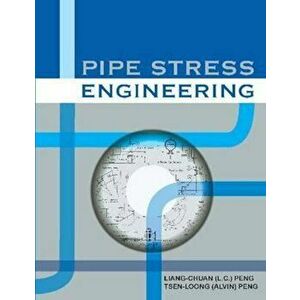 Pipe Stress Engineering, Hardcover - Asme Press imagine