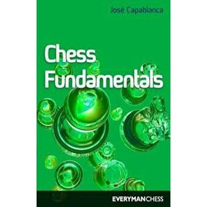 Chess Fundamentals (Algebraic), Paperback - Jose Capablanca imagine