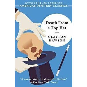 Death from a Top Hat, Hardcover - Clayton Rawson imagine