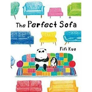 The Perfect Sofa, Hardcover - Fifi Kuo imagine