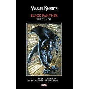 Marvel Knights Black Panther by Priest & Texeira: The Client, Paperback - Christopher Priest imagine