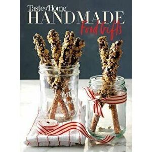 Taste of Home Handmade Food Gifts, Paperback - Taste of Home imagine