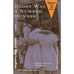 Daddy Was a Number Runner, Paperback - Louise Meriwether imagine