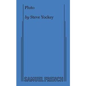Pluto, Paperback - Steve Yockey imagine