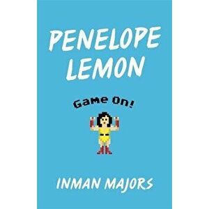 Penelope Lemon: Game On!, Hardcover - Inman Majors imagine