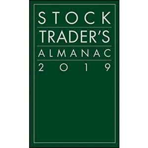 Stock Trader's Almanac 2019 - Jeffrey A. Hirsch imagine