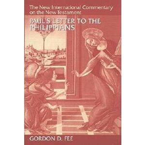 Paul's Letter to the Philippians, Hardcover - Gordon D. Fee imagine