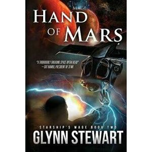 Hand of Mars, Paperback - Glynn Stewart imagine