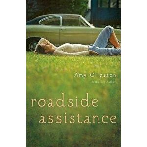 Roadside Assistance, Paperback - Amy Clipston imagine