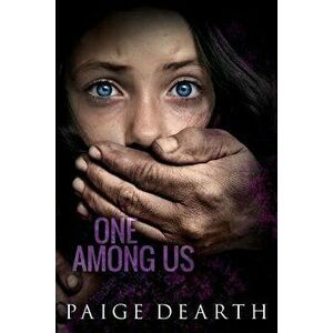 One Among Us, Paperback - Paige Dearth imagine