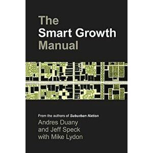 Smart Growth Manual, Paperback - Andres Duany imagine