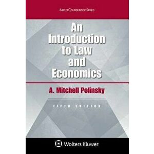 An Introduction to Law and Economics, Paperback - A. Mitchell Polinsky imagine