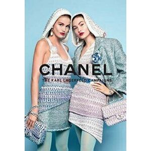 Chanel: The Karl Lagerfeld Campaigns, Paperback - Patrick Mauries imagine