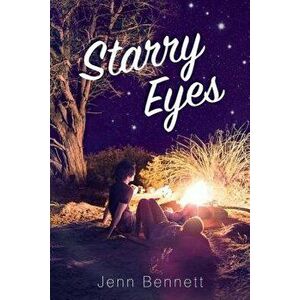 Starry Eyes, Paperback - Jenn Bennett imagine