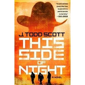This Side of Night, Hardcover - J. Todd Scott imagine