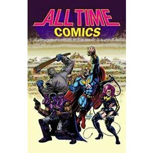 All Time Comics Season 1 Tp: Season 1, Paperback - Josh Bayer imagine
