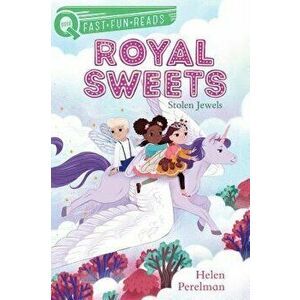 Royal Sweets: Stolen Jewels, Hardcover - Helen Perelman imagine