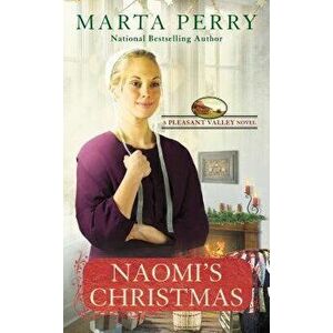 Naomi's Christmas - Marta Perry imagine
