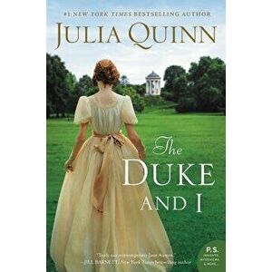 The Duke and I, Paperback - Julia Quinn imagine