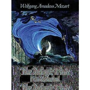 The Magic Flute (Die Zauberflote) in Full Score, Paperback - Wolfgang Amadeus Mozart imagine