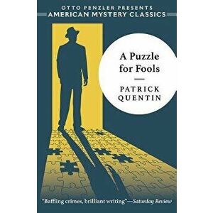 A Puzzle for Fools: A Peter Duluth Mystery, Paperback - Patrick Quentin imagine