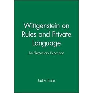 Wittgenstein Rules and Private, Paperback - Kripke imagine