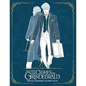 Fantastic Beasts: The Crimes of Grindelwald: Magical Adventure Coloring Book, Paperback - Harpercollins Publishers imagine