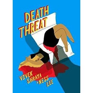 Death Threat, Hardcover - Vivek Shraya imagine
