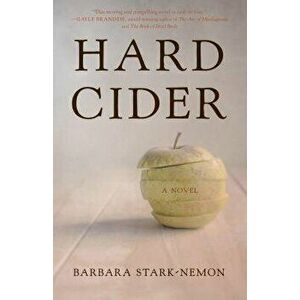 Hard Cider, Paperback - Barbara Stark-Nemon imagine