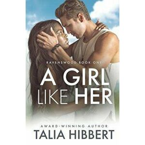 A Girl Like Her, Paperback - Talia Hibbert imagine