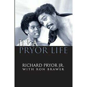 In a Pryor Life, Paperback - Jr. Richard Pryor imagine
