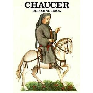 Chaucer Coloring Book, Paperback - Bellerophon Books imagine