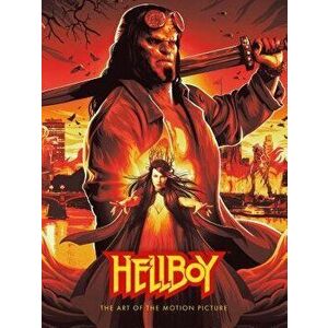 Hellboy: The Art of the Motion Picture (2019), Hardcover - Various imagine