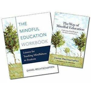 The Mindful Education Two-Book Set, Hardcover - Daniel Rechtschaffen imagine