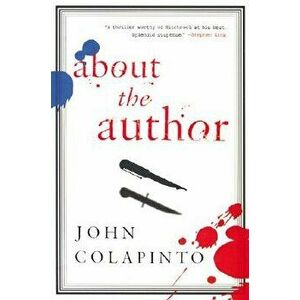 About the Author - John Colapinto imagine